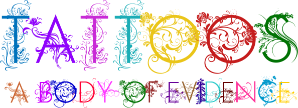 Tattoos—A Body of Evidence